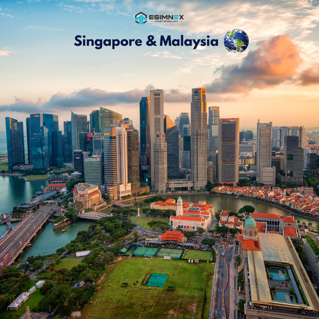 Singapore & Malaysia